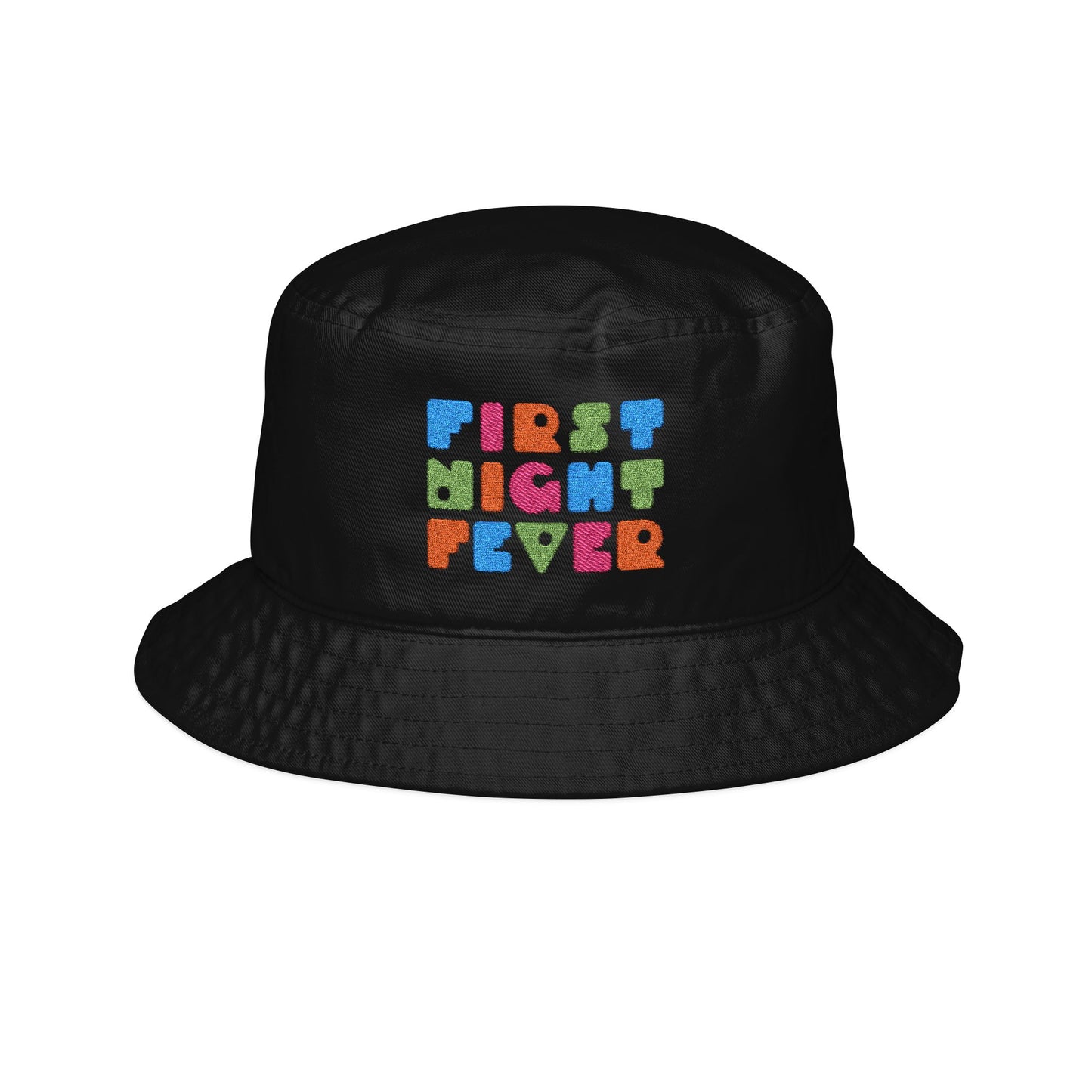 First Night Fever | Bucket Hat